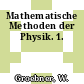 Mathematische Methoden der Physik. 1.