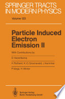 Particle Induced Electron Emission II [E-Book] /