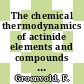 The chemical thermodynamics of actinide elements and compounds vol 0004: the actinide chalcogenides (excluding oxides)
