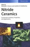 Nitride ceramics : combustion synthesis, properties, and applications /