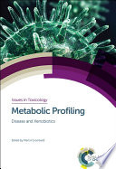 Metabolic profiling : disease and xenobiotics  / [E-Book]