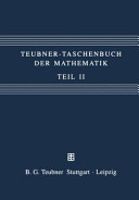 Teubner-Taschenbuch der Mathematik. 2 /