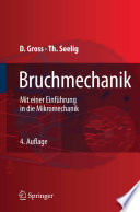 Bruchmechanik [E-Book] : Mit einer Einführung in die Mikromechanik /