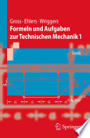 Formeln und Aufgaben zur Technischen Mechanik 1 [E-Book] /