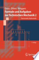 Formeln und Aufgaben zur Technischen Mechanik 2 [E-Book] : Elastostatik, Hydrostatik /