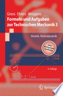 Formeln und Aufgaben zur Technischen Mechanik 3 [E-Book] : Kinetik, Hydrodynamik /