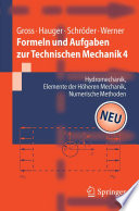 Formeln und Aufgaben zur Technischen Mechanik 4 [E-Book] : Hydromechanik, Elemente der Höheren Mechanik, Numerische Methoden /