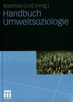 Handbuch Umweltsoziologie /