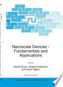 Nanoscale Devices - Fundamentals and Applications [E-Book] /