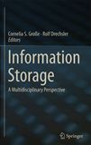 Information storage : a multidisciplinary perspective /
