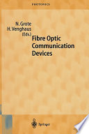 Fibre optic communication devices /