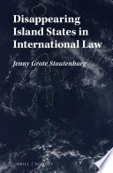 Disappearing island states in international law [E-Book] /