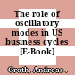 The role of oscillatory modes in US business cycles [E-Book] /