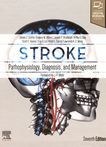 Stroke : pathophysiology, diagnosis, and management /