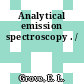 Analytical emission spectroscopy . /