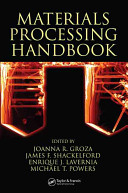 Materials processing handbook /