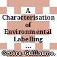 A Characterisation of Environmental Labelling and Information Schemes [E-Book] /