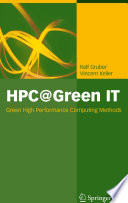 HPC@Green IT [E-Book] : Green High Performance Computing Methods /