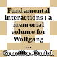 Fundamental interactions : a memorial volume for Wolfgang Kummer [E-Book] /