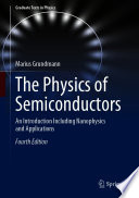 The Physics of Semiconductors [E-Book] : An Introduction Including Nanophysics and Applications /