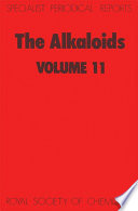 The alkaloids. Volume 11 : A review of the literature published between July 1979 and June 1980  / [E-Book]