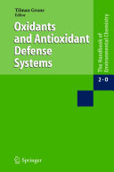 Reactions, Processes [E-Book] : Oxidants and Antioxidant Defense Systems /