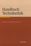 Handbuch Technikethik /