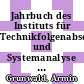 Jahrbuch des Instituts für Technikfolgenabschätzung und Systemanalyse (ITAS) 1999/2000 /