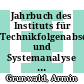 Jahrbuch des Instituts für Technikfolgenabschätzung und Systemanalyse (ITAS) 2003/2004 : anlässlich seines zehnjährigen Bestehens im Juli 2005 /