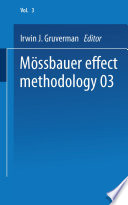 Mössbauer Effect Methodology [E-Book] : Volume 3 Proceedings of the Third Symposium on Mössbauer Effect Methodology New York City, January 29, 1967 /