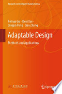 Adaptable Design [E-Book] : Methods and Applications /