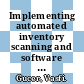 Implementing automated inventory scanning and software distribution after auto discovery / [E-Book]
