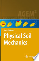 Physical Soil Mechanics [E-Book] /
