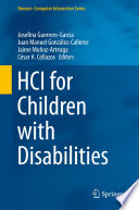 HCI for children with disabilities [E-Book] /