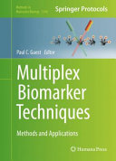Multiplex Biomarker Techniques [E-Book] : Methods and Applications /