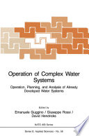 Operation of Complex Water Systems [E-Book] : Operation, Planning and Analysis of Already Developed Water Systems /