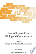 Uses of Immobilized Biological Compounds [E-Book] /