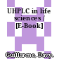 UHPLC in life sciences / [E-Book]