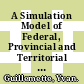 A Simulation Model of Federal, Provincial and Territorial Government Accounts for the Analysis of Fiscal-Consolidation Strategies in Canada [E-Book] /
