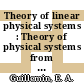 Theory of linear physical systems : Theory of physical systems from the viewpoint of classical dynamics, including Fourier methods.