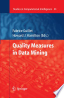 Quality Measures in Data Mining [E-Book] /
