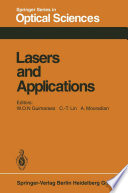 Lasers and Applications [E-Book] : Proceedings of the Sergio Porto Memorial Symposium Rio de Janeiro, Brasil, June 29 – July 3, 1980 /