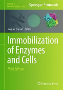 Immobilization of Enzymes and Cells [E-Book] : Third Edition /