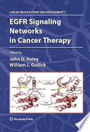 EGFR Signaling Networks in Cancer Therapy [E-Book] /