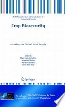 Crop Biosecurity [E-Book] : Assuring our Global Food Supply /