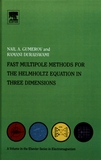 Fast multipole methods for the Helmholtz equation in three dimensions /