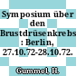 Symposium über den Brustdrüsenkrebs : Berlin, 27.10.72-28.10.72.