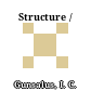 Structure /