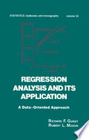 Regression analysis and its application: a data- oriented approach.