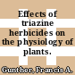 Effects of triazine herbicides on the physiology of plants.